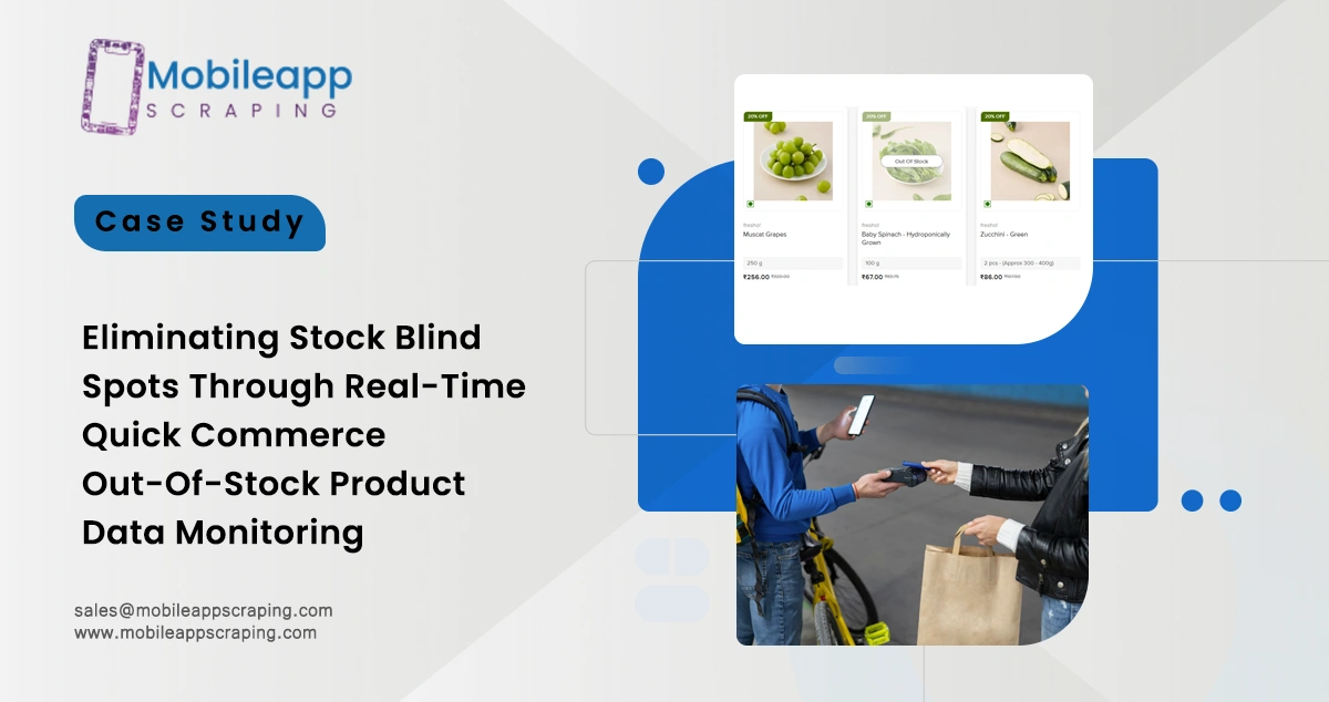 Real-Time Quick Commerce Out-Of-Stock Product Data Monitoring